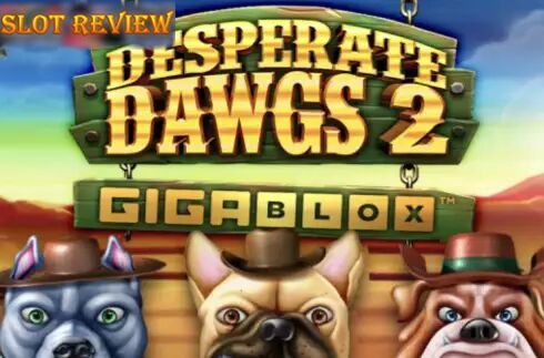 Desperate Dawgs 2 Gigablox